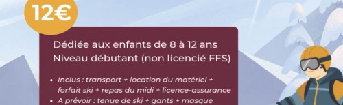 Journ&eacute;e d&eacute;couverte au ski pour enfants de 8 &agrave; 12 ans